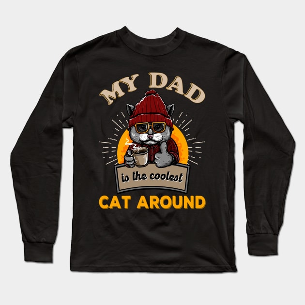 Cool cat dad best dads Long Sleeve T-Shirt by LollysLane